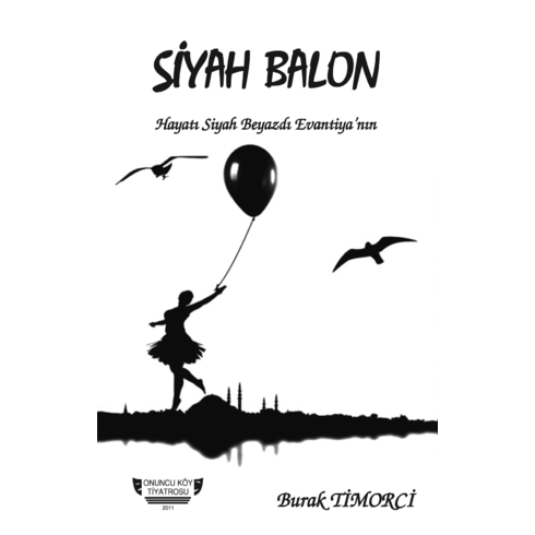 Siyah Balon Burak Timorci