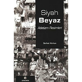 Siyah Beyaz Atletizm Resimleri Serhat Hürkan