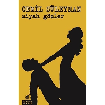 Siyah Gözler Cemil Süleyman