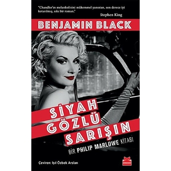 Siyah Gözlü Sarışın Benjamin Black