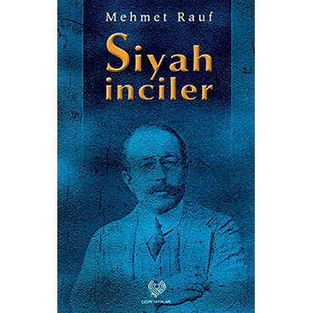 Siyah Inciler Mehmed Rauf