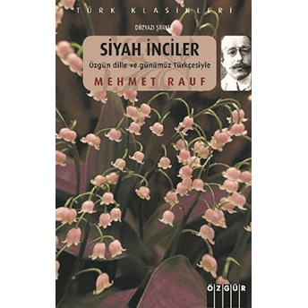 Siyah Inciler Mehmet Rauf