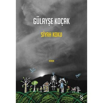 Siyah Korku Gülayşe Koçak