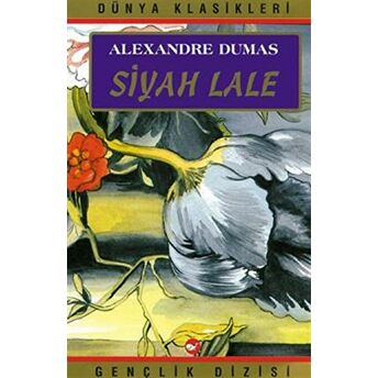 Siyah Lale Alexandre Dumas