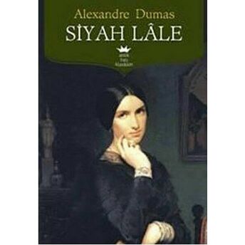 Siyah Lale (Antik Batı) Alexandre Dumas