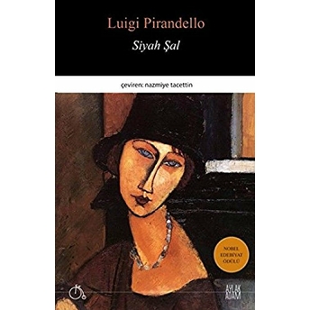 Siyah Şal Luigi Pirandello