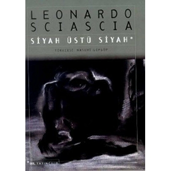 Siyah Üstü Siyah Leonardo Sciascia