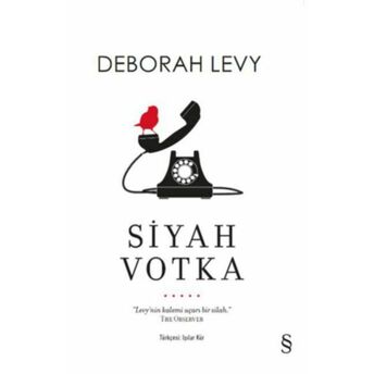 Siyah Votka Deborah Levy