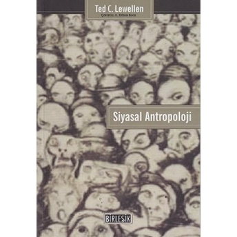 Siyasal Antropoloji Ted C. Lewellen