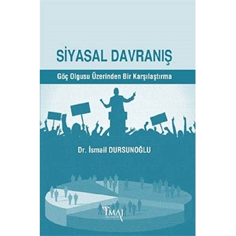 Siyasal Davranış Ismail Dursunoğlu