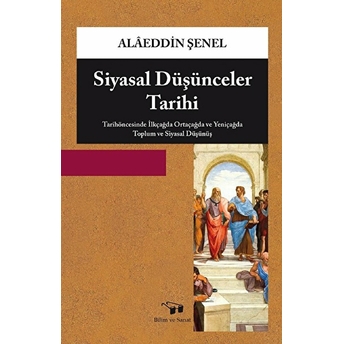 Siyasal Düşünceler Tarihi Alaeddin Şenel