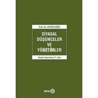 Siyasal Düşünceler Ve Yönetimler Ayferi Göze