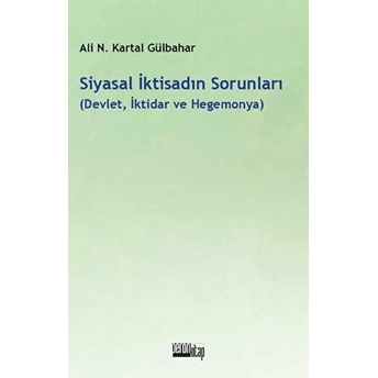 Siyasal Iktisadın Sorunları Ali Necip Kartal Gülbahar