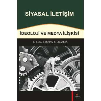 Siyasal Iletişim Emine Çakmak Kılıçaslan