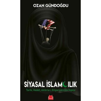 Siyasal Islamcılık Ozan Gündoğdu