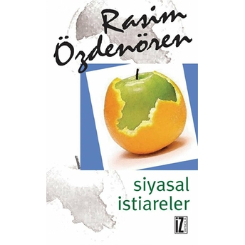 Siyasal Istiareler Rasim Özdenören