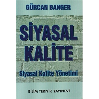 Siyasal Kalite Siyasal Kalite Yönetimi