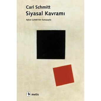 Siyasal Kavramı Carl Schmitt