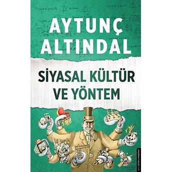 Siyasal Kültür Ve Yöntem Aytunç Altındal