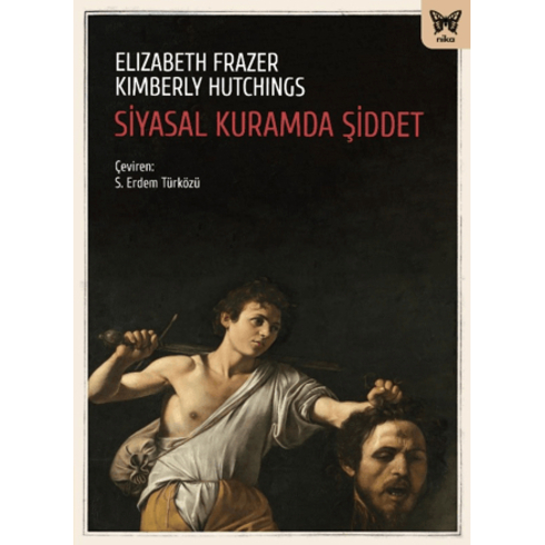 Siyasal Kuramda Şiddet Elizabeth Frazer