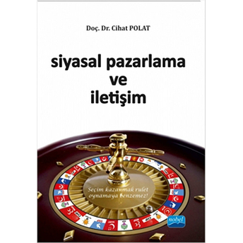 Siyasal Pazarlama Ve Iletişim-Cihat Polat