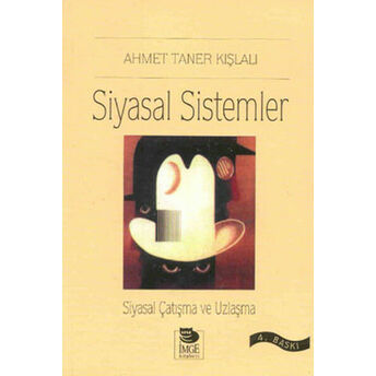 Siyasal Sistemler Ahmet Taner Kışlalı