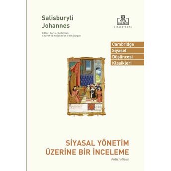 Siyasal Yönetim Üzerine Bir Inceleme Salisburyli John