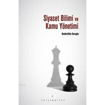 Siyaset Bilimi Ve Kamu Yönetimi Bedrettin Kesgin