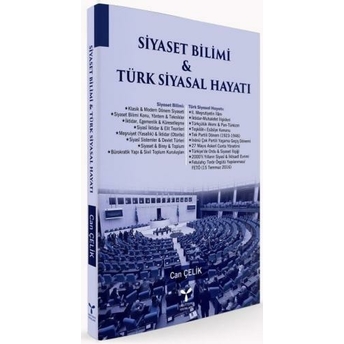 Siyaset Bilimi Ve Türk Siyasal Hayatı Can Çelik