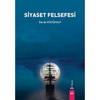 Siyaset Felsefesi Derda Küçükalp