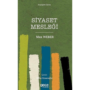 Siyaset Mesleği Max Weber