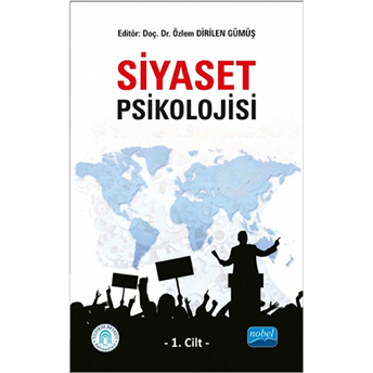 Siyaset Psikolojisi - 1. Cilt Kolektif