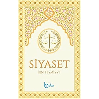 Siyaset Takiyyuddin Ibn Teymiyye