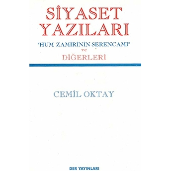 Siyaset Yazıları Cemil Oktay