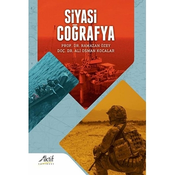 Siyasi Coğrafya - Ramazan Özey