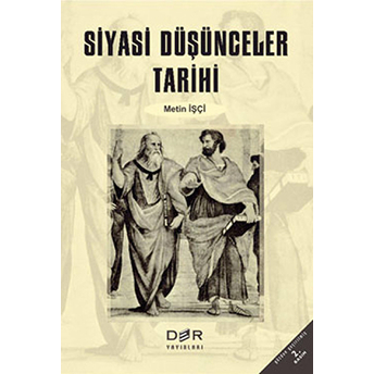 Siyasi Düşünceler Tarihi Metin Işçi