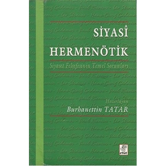 Siyasi Hermenötik Burhanettin Tatar