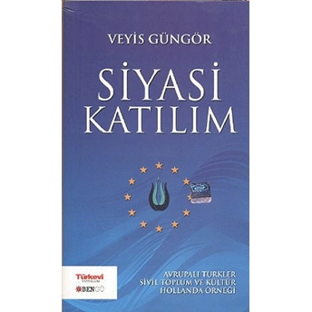 Siyasi Katılım Veyis Güngör