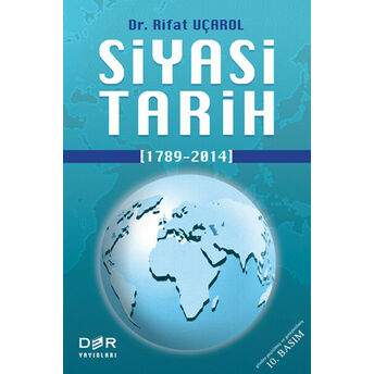 Siyasi Tarih 1789-2014 (Ciltli) Dr. Rifat Uçarol