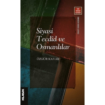 Siyasi Tecdid Ve Osmanlılar