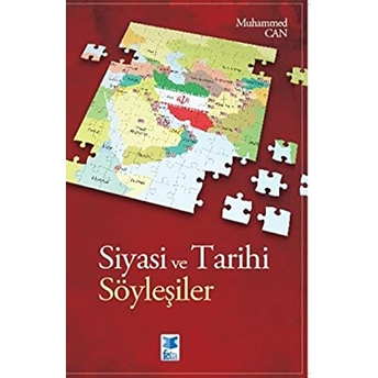 Siyasi Ve Tarihi Söyleşiler Muhammed Can