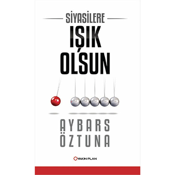 Siyasilere Işık Olsun Aybars Öztuna