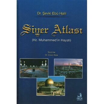 Siyer Atlası Şevki Ebu Halil