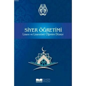 Siyer Öğretimi; Lisans Ve Lisansüstü Öğretim Düzeyilisans Ve Lisansüstü Öğretim Düzeyi Kolektif