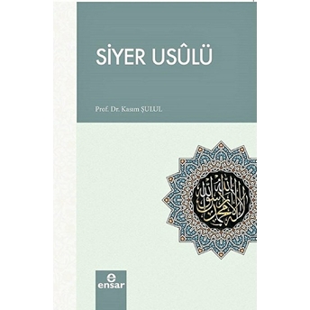 Siyer Usulü Kasım Şulul