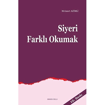 Siyeri Farklı Okumak Mehmet Azimli