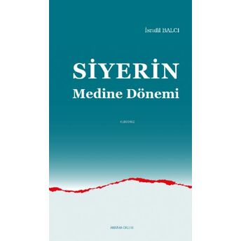 Siyerin Medine Dönemi Israfil Balcı