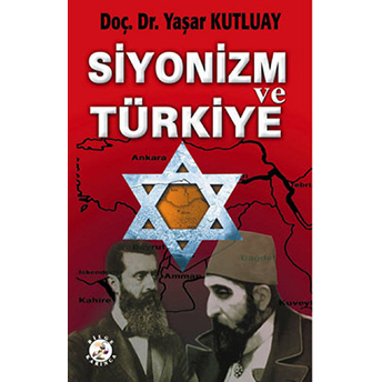 Siyonizm Ve Türkiye Yaşar Kutluay