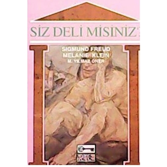 Siz Deli Misiniz? Sigmund Freud