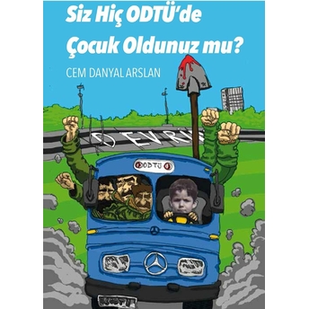 Siz Hiç Odtü'de Çocuk Oldunuz Mu?